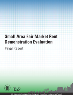 Small Area Fair Market Rent Demonstration Evaluation: Final Report
