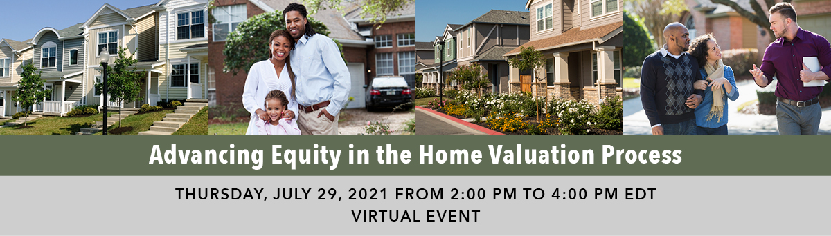 Advancing Equity in the Home Valuation Process