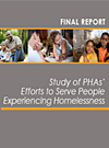 Study of PHAs’ Efforts to Serve People Experiencing Homelessness 
