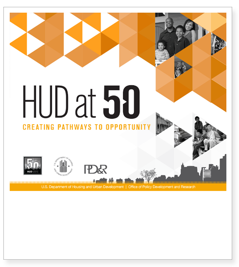 Front cover of HUD at 50: Creating Pathways to Opportunity.