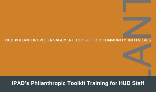 IPAD’s Philanthropic Toolkit Training for HUD Staff