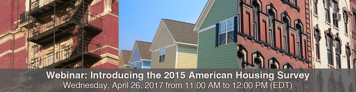 Introducing the 2015 American Housing Survey