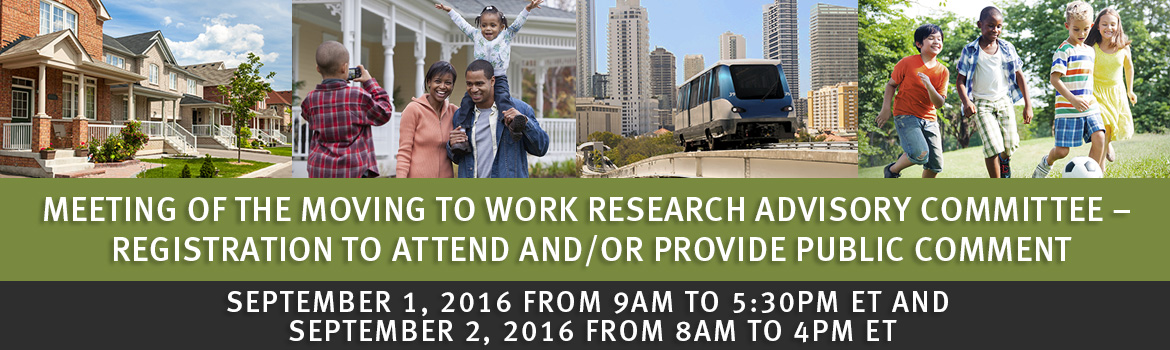 Meeting of the Moving to Work Research Advisory Committee – Registration for Public Comment
