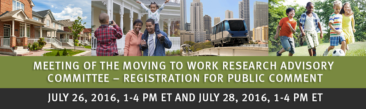 Meeting of the Moving to Work Research Advisory Committee – Registration for Public Comment