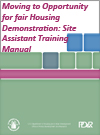 Moving to Opportunity for Fair Housing Demonstration: Site Assistant Training Manual (1994)