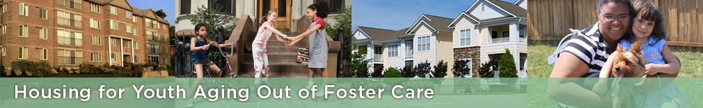 Housing for Youth Aging Out of Foster Care Project