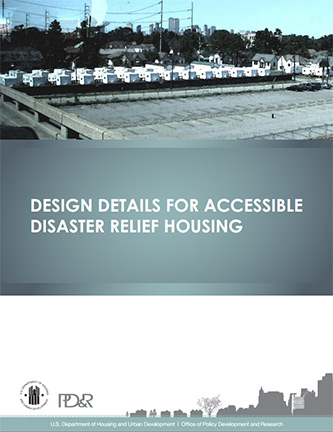 Front Cover of Design Details for Accessible Disaster Relief Housing
