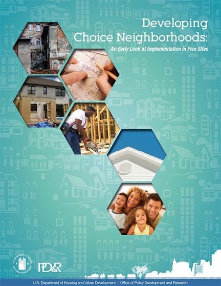 Front Cover of the interim report, Developing Choice Neighborhoods: An Early Look at Implementation in Five Sites - Interim Report