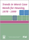 Trends in Worst Case Needs for Housing, 1978–1999