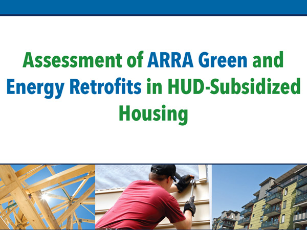 HUD’s Green and Energy Retrofit Assessment: Key Findings and Policy Implications