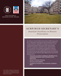 Call For Entries: 2019 ACHP/HUD Secretary's Awards for Excellence in Historic Preservation Deadline: April 30, 2019