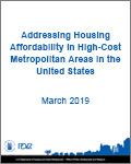 Addressing Housing Affordability in High-Cost Metropolitan Areas in the United States