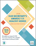 Call For Entries: 2020 HUD Secretary’s Awards for Healthy Homes Deadline: March 10, 2020