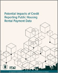 Potential Impacts of Credit Reporting Public Housing Rental Payment Data