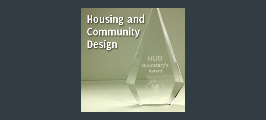 For Housing Accessibility: Alan J. Rothman Award 2009