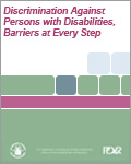Discrimination Against Persons with Disabilities, Barriers at Every Step (2005)