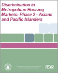 Discrimination in Metropolitan Housing Markets: Phase 2 - Asians and Pacific Islanders (2003)
