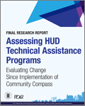 Assessing HUD Technical Assistance Programs: Evaluating Change Since Implementation of Community Compass: Final Research Report