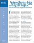 Policy Brief - Sustained Earnings Gains for Residents in a Public Housing Jobs Program: Seven-Year Findings from the Jobs-Plus Demonstration

