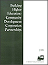 Building Higher Education-Community Development Corporation Partnerships