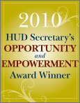 2010 HUD Secretary's Opportunity and Empowerment Award Winner