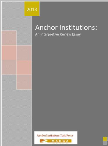 Anchor Institutions Task Force 2013 Literature Review