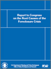 Covershot of Report to Congress on the Root Causes of the Foreclosure Crisis