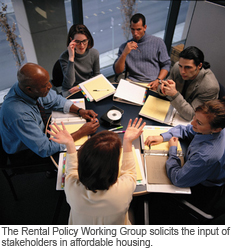The Rental Policy Working Group solicits the input of stakeholders in affordable housing.