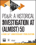 Front cover of PD&R: A Historical Investigation At (ALMOST) 50.