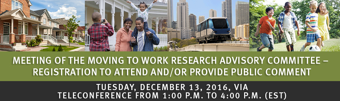 Meeting of the Moving to Work Research Advisory Committee – Registration for Public Comment