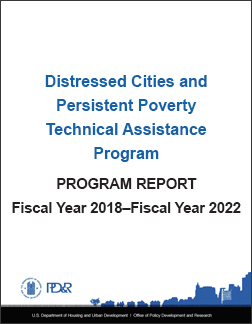 Distressed Cities and Persistent Poverty Technical Assistance Program Report