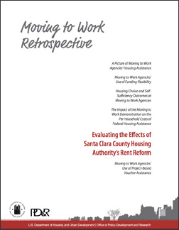 Moving to Work Retrospective: Evaluating the Effects of Santa Clara County Housing Authority's Rent Reform Final Report