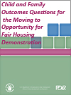 Child and Family Outcomes Questions for the Moving to Opportunity for Fair Housing Demonstration (1995)