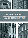 Family Options Study: Interim Report 