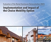Evaluation of the Rental Assistance Demonstration (RAD): Implementation and Impact of the Choice Mobility Option