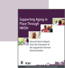 Supporting Aging in Place Through IWISH: Second Interim Report from the Evaluation of the Supportive Services Demonstration