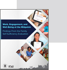 Work, Engagement, and Well-being at the Midpoint: Findings from the Family Self-Sufficiency Evaluation