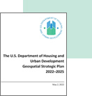 The U.S. Department of Housing and Urban Development Geospatial Strategic Plan 2022–2025