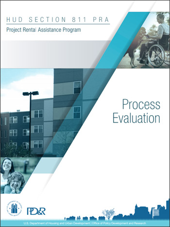HUD Section 811 PRA Project Rental Assistance Program Process Evaluation