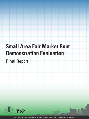 Small Area Fair Market Rent Demonstration Evaluation: Final Report