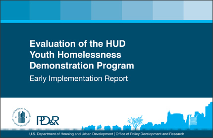 Evaluation of the HUD Youth Homelessness Demonstration Program: Early Implementation Report 