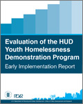 Evaluation of the HUD Youth Homelessness Demonstration Program: Early Implementation Report