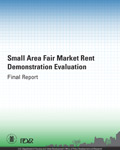 Small Area Fair Market Rent Demonstration Evaluation: Final Report