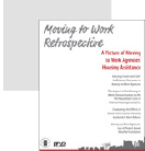 Moving to Work Retrospective: A Picture of Moving to Work Agencies’ Housing Assistance