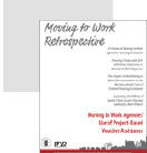 Moving to Work Retrospective: Moving to Work Agencies’ Use of Project-Based Voucher Assistance