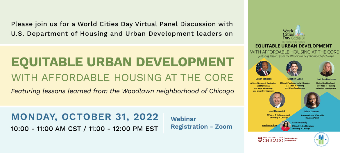 Equitable Urban Development with Affordable Housing at the Core: Featuring lessons learned from the Woodlawn neighborhood of Chicago