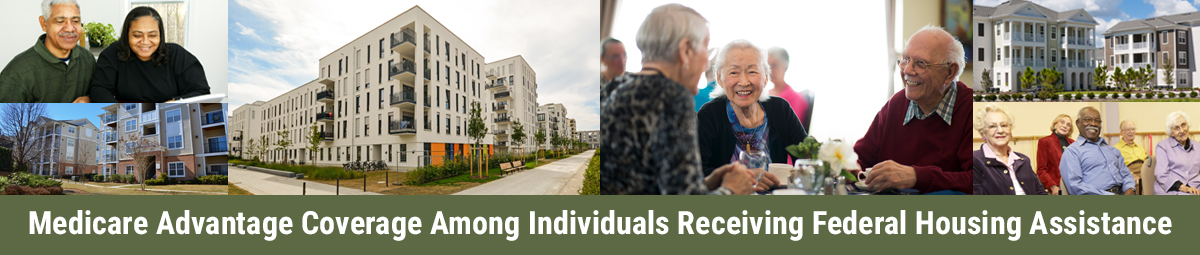 Medicare Advantage Coverage Among Individuals Receiving Federal Housing Assistance