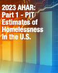 2023 AHAR: Part 1 - PIT Estimates of Homelessness in the U.S.