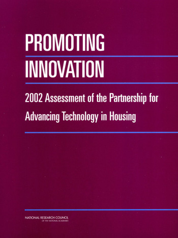 Promoting Innovation: 2002 Assessment of the Partnership for Advancing Technology in Housing