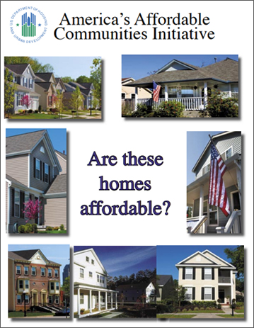 America's Affordable Communities Initiative: Are these homes affordable?